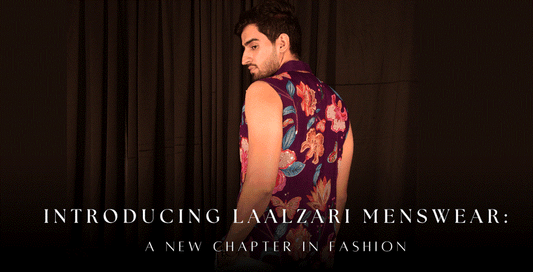 Introducing Laalzari Menswear: A New Chapter in Fashion